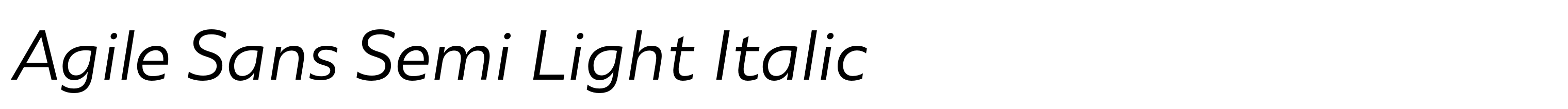 Agile Sans Semi Light Italic